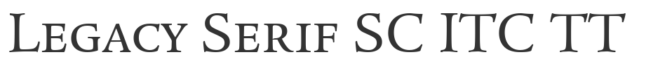 Legacy Serif SC ITC TT font preview