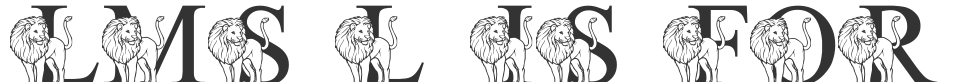LMS L Is For Lion font preview