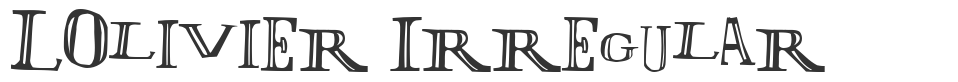 LOlivier Irregular font preview