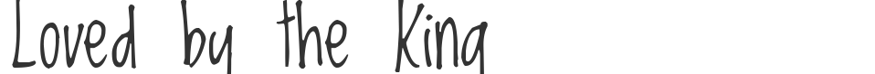 Loved by the King font preview