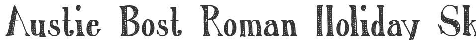 Austie Bost Roman Holiday Sketc font preview