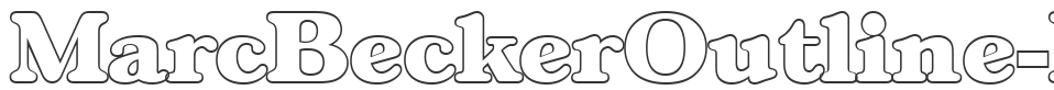 MarcBeckerOutline-Heavy font preview