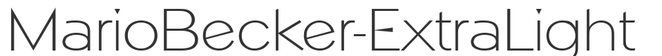 MarioBecker-ExtraLight font preview