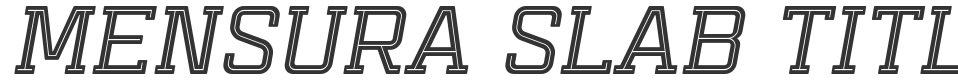 Mensura Slab Titling font preview