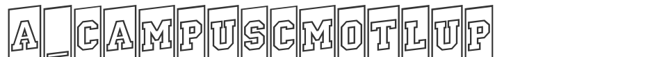 a_CampusCmOtlUp font preview