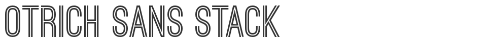 OTRICH SANS STACK font preview