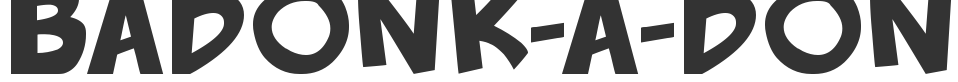 Badonk-a-donk font preview