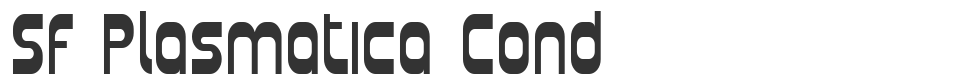 SF Plasmatica Cond font preview