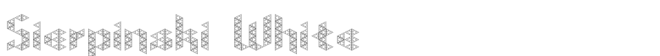Sierpinski White font preview