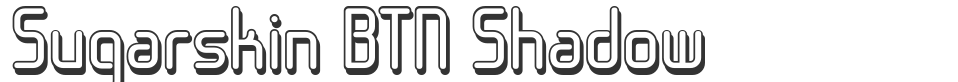 Sugarskin BTN Shadow font preview